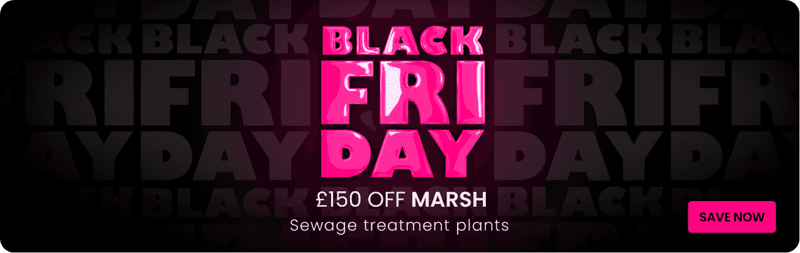 Black Friday 2024 - Marsh sewage treatment plants  